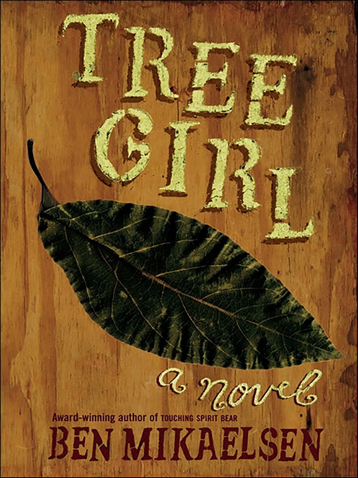 Title details for Tree Girl by Ben Mikaelsen - Wait list